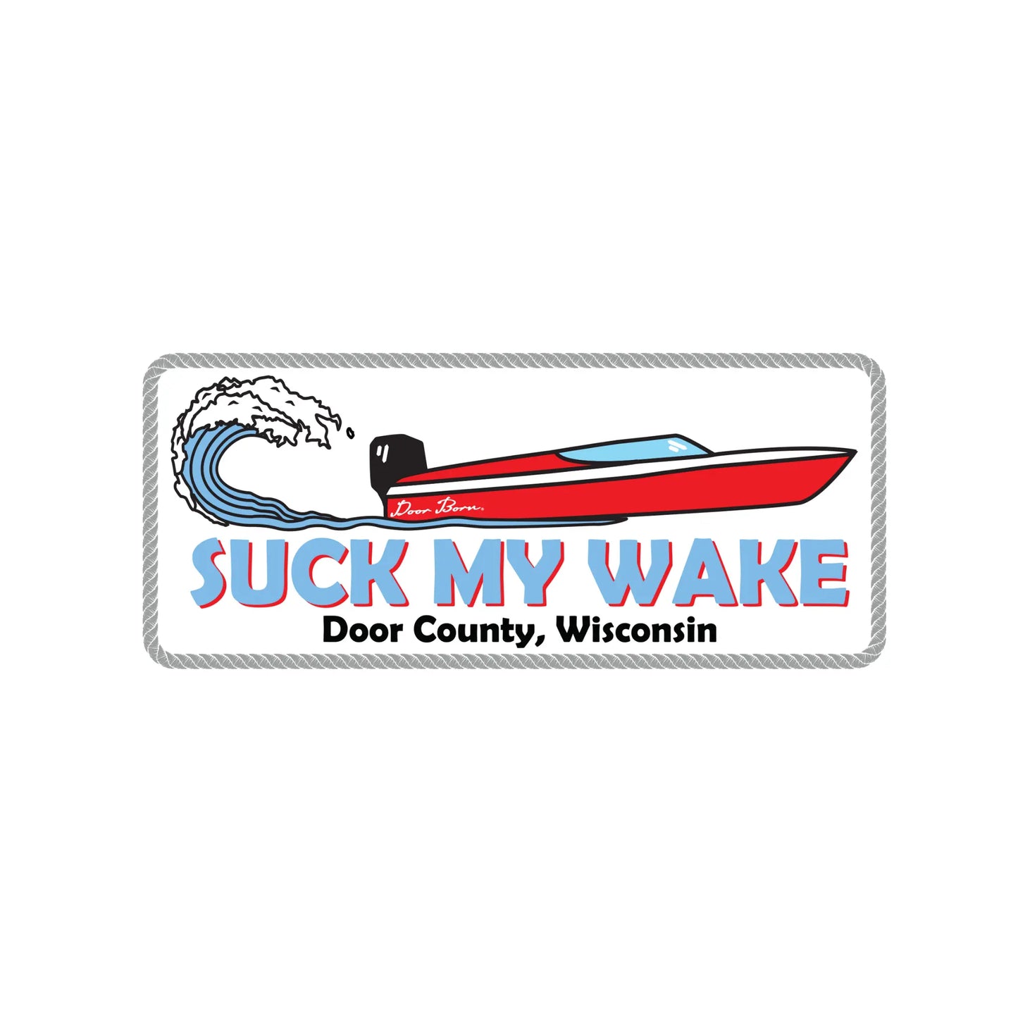 Suck My Wake Sticker